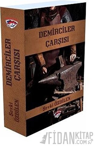 Demirciler Çarşısı Şevki Özbilen