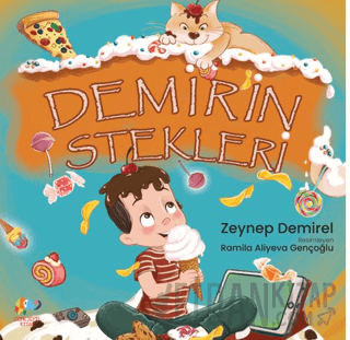 Demir'in İstekleri