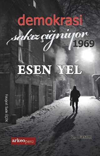 Demokrasi Sakız Çiğniyor 1969