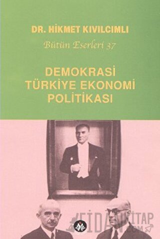 Demokrasi - Türkiye Ekonomi Politikası