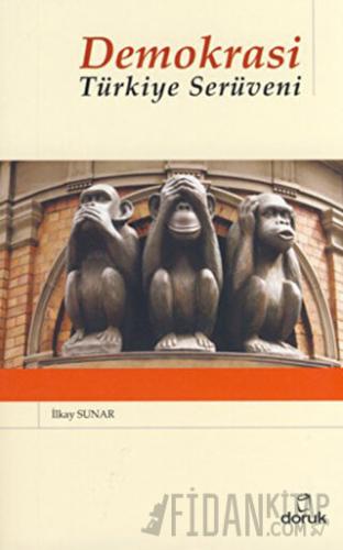 Demokrasi: Türkiye Serüveni