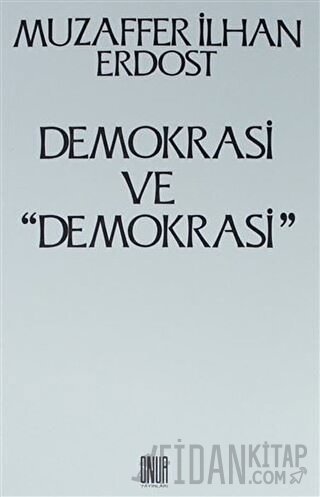 Demokrasi ve ''Demokrasi''