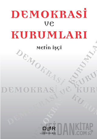 Demokrasi ve Kurumları