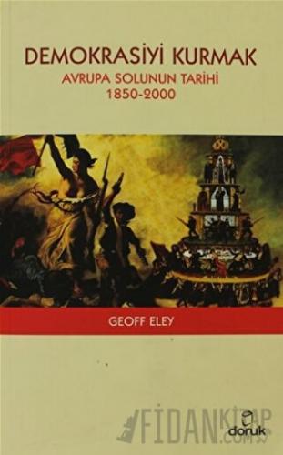 Demokrasiyi Kurmak