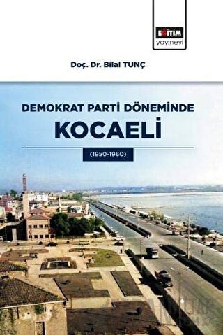 Demokrat Parti Döneminde Kocaeli