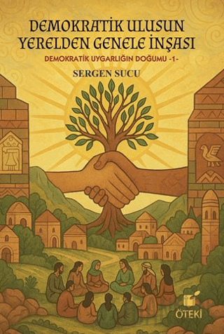 Demokratik Ulusun Yerelden Genele İnşası