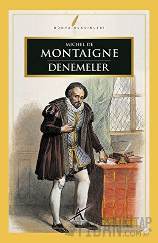Denemeler Michel de Montaigne