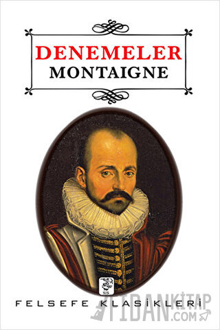 Denemeler Michel de Montaigne