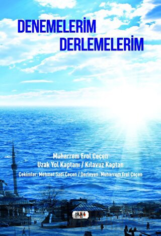 Denemelerim Derlemelerim