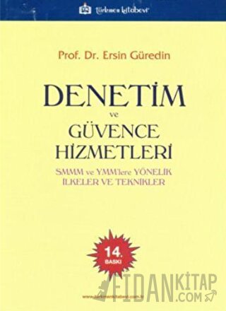 Denetim ve Güvence Hizmetleri Ersin Güredin