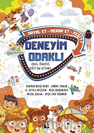 Deneyim Odaklı Okul Öncesi Eğitim Kitabı