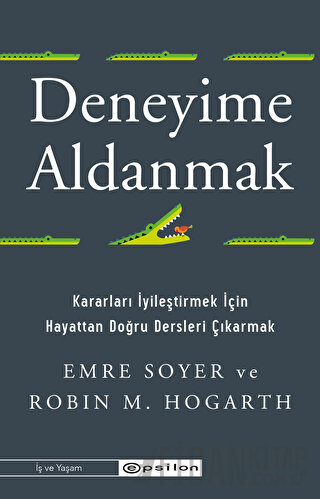 Deneyime Aldanmak