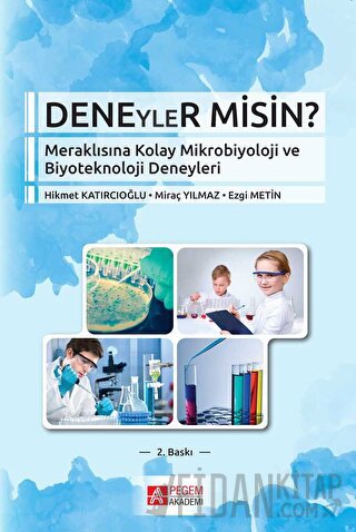 Deneyler Misin?