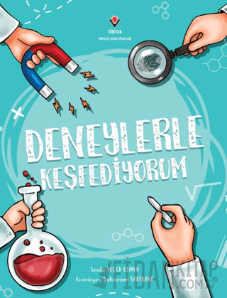 Deneylerle Keşfediyorum