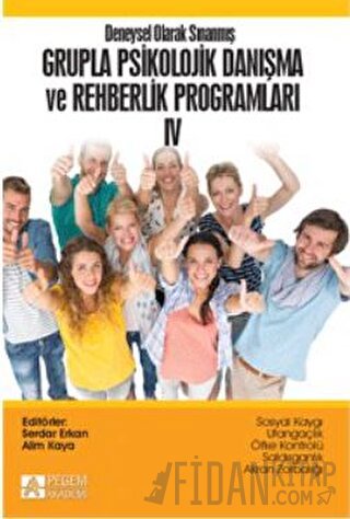 Deneysel Olarak Sınanmış Grupla Psikolojik Danışma ve Rehberlik Programları 4
