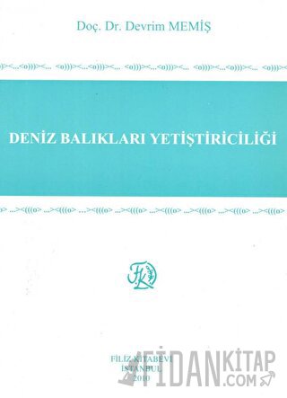 Deniz Balıkları Yetiştiriciliği