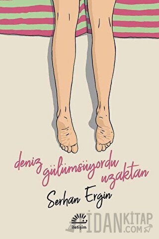 Deniz Gülümsüyordu Uzaktan