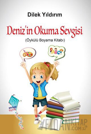 Deniz’in Okuma Sevgisi