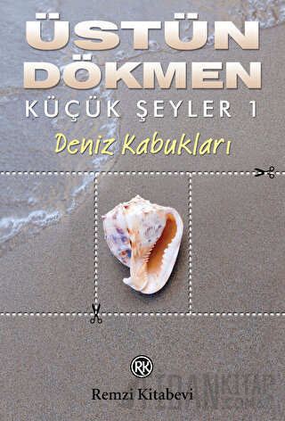 Deniz Kabukları - Küçük Şeyler 1