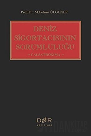 Deniz Sigortacısının Sorumluluğu