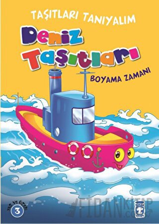 Deniz Taşıtları Boyama Zamanı - Taşıtları Tanıyalım