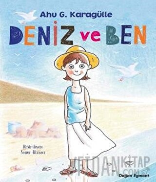 Deniz ve Ben