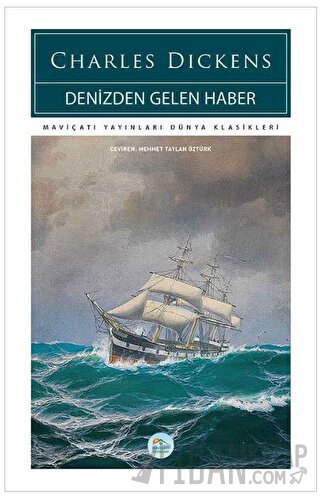 Denizden Gelen Haber Charles Dickens