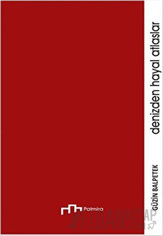 Denizden Hayal Atlaslar