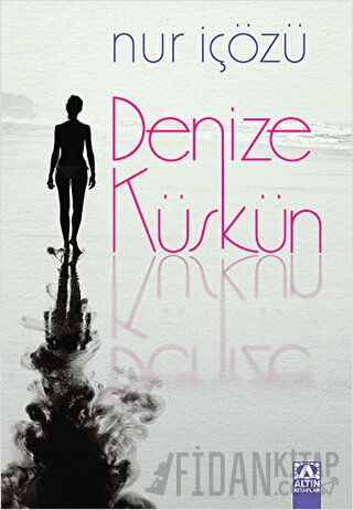 Denize Küskün