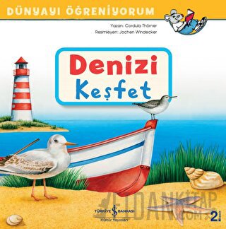 Denizi Keşfet - Dünyayı Öğreniyorum