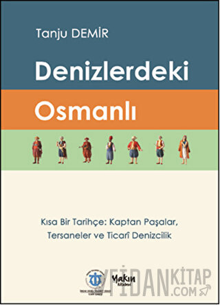 Denizlerdeki Osmanlı