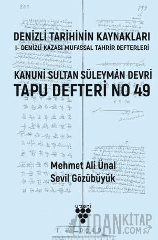 Denizli Tarihinin Kaynakları Mehmet Ali Ünal