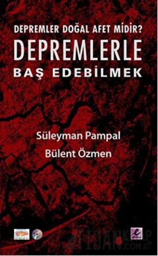 Depremlerle Baş Edebilmek
