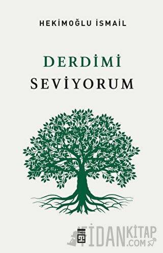 Derdimi Seviyorum