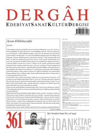 Dergah Edebiyat Sanat Kültür Dergisi Sayı: 361 Mart 2021