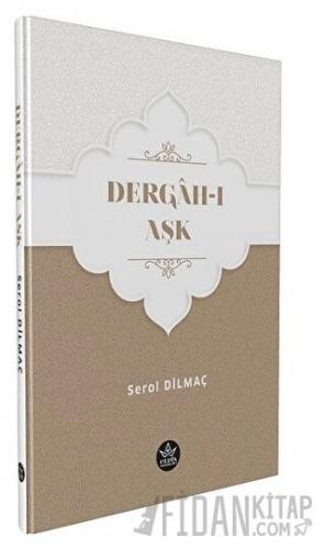 Dergah-ı Aşk