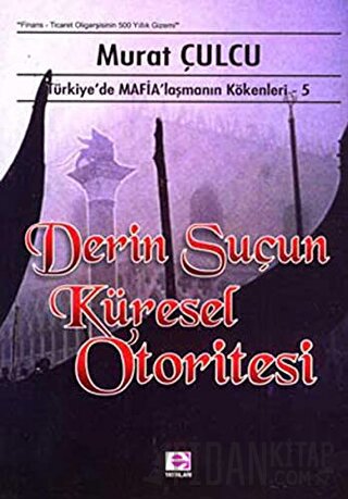 Derin Suçun Küresel Otoritesi