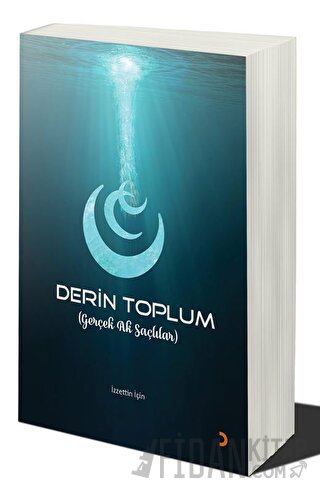 Derin Toplum (Gerçek Ak Saçlılar)