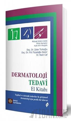 Dermatoloji Tedavi El Kitabı Michael Ardem-Jones