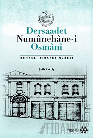 Dersaadet Numunehane-i Osmani