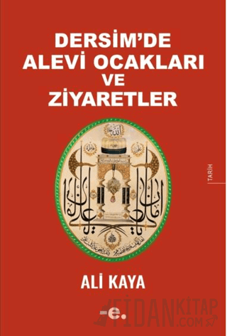 Dersim’de Alevi Ocakları ve Ziyaretler