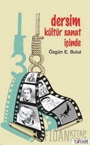 Dersim Kültür Sanat İçinde