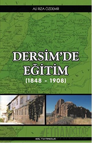 Dersim'de Eğitim (1848 - 1908)
