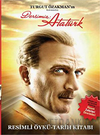 Dersimiz Atatürk Turgut Özakman