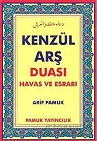 Dertlere Derman Kenzül Arş Duası (K-530)