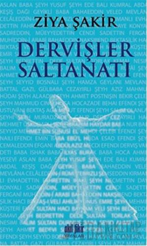 Dervişler Saltanatı