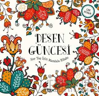 Desen Güncesi - Her Yaş İçin Mandala