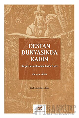 Destan Dünyasında Kadın