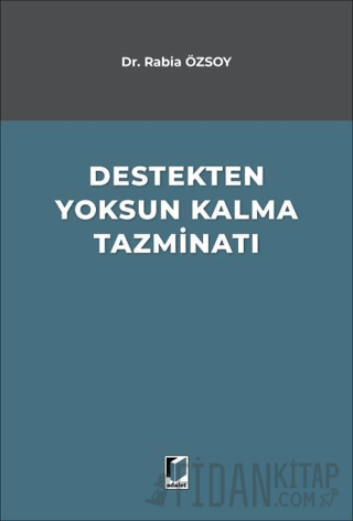 Destekten Yoksun Kalma Tazminatı (Ciltli)