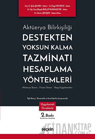 Destekten Yoksun Kalma Tazminatı Hesaplama Yöntemleri